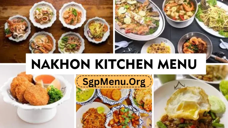 Nakhon Kitchen Menu Singapore | Updated Prices 2024