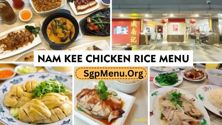 Nam Kee Chicken Rice Menu Singapore prices 2024