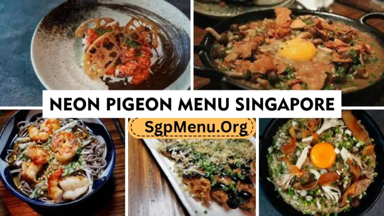 Neon Pigeon Menu Singapore  Prices 2024