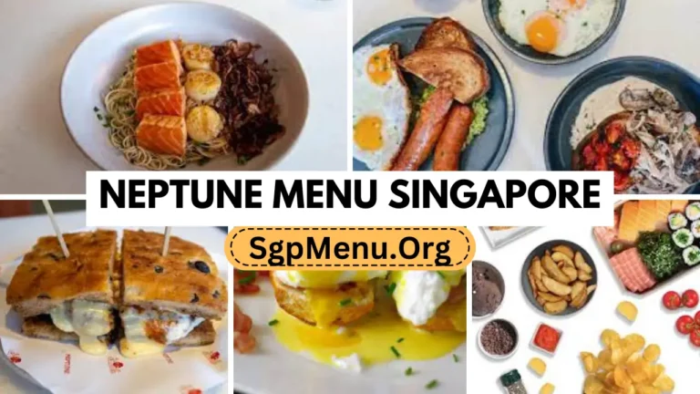 Neptune Menu Singapore Prices 2024
