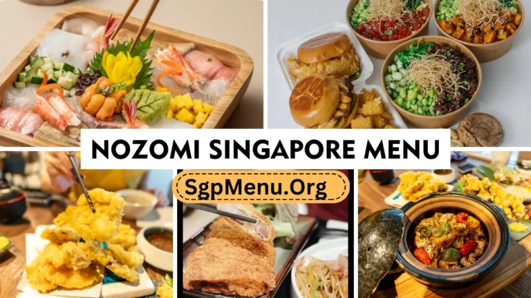 Nozomi Menu Singapore | Updated Prices 2024
