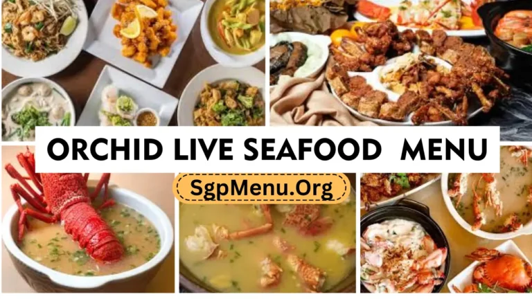 Orchid Live Seafood Menu Singapore Prices 2024