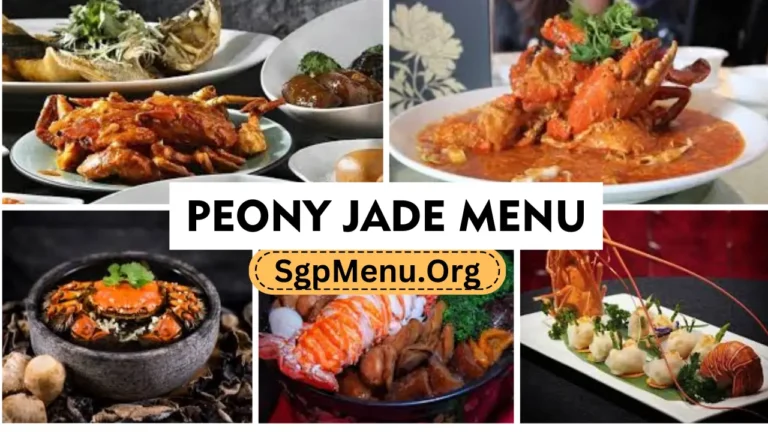 Peony Jade Menu Singapore | Updated Prices 2024