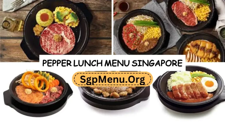 Pepper Lunch Menu Singapore | Updated Prices 2024