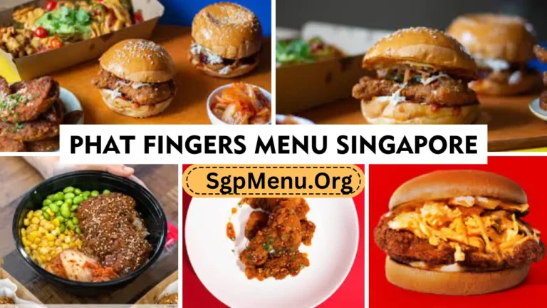 Phat Fingers Singapore Menu Prices 2024