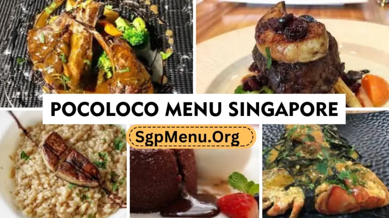 PocoLoco Menu Singapore Prices 2024