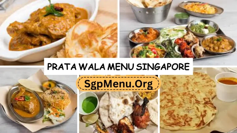 Prata Wala Menu Singapore | Updated Prices 2024
