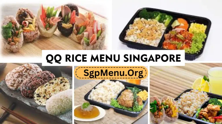 QQ Rice Menu Singapore Prices 2024