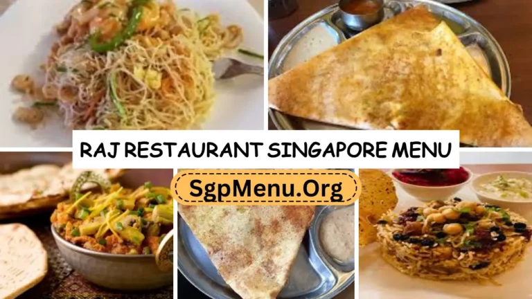 Raj Restaurant Singapore Menu | Updated Prices 2024