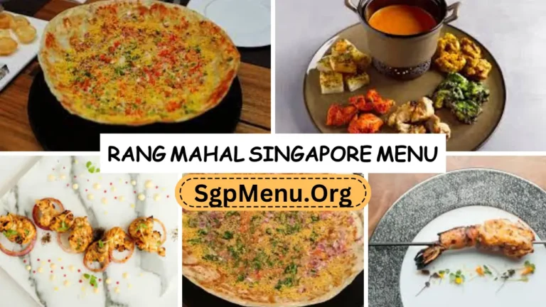 Rang Mahal Singapore Menu Prices 2024