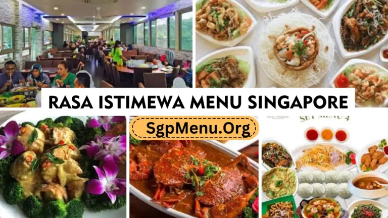 Rasa Istimewa Restaurant Menu Singapore Prices 2024
