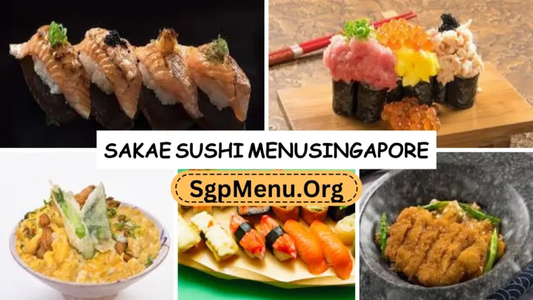 Sakae Sushi Menu Singapore Prices 2024