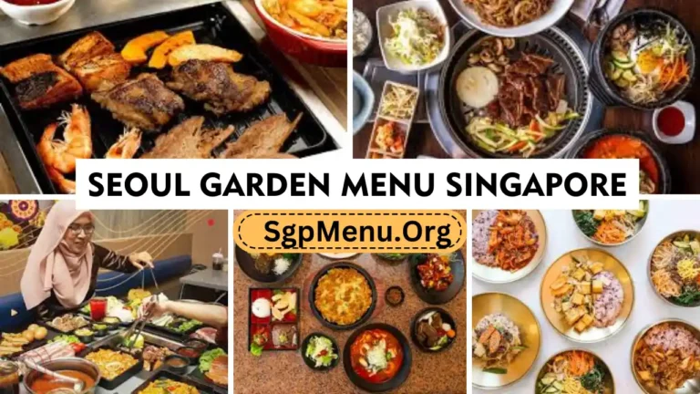 Seoul Garden Singapore Menu Prices 2024