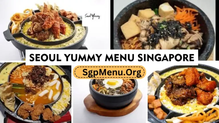 Seoul Yummy Menu Singapore Prices 2024
