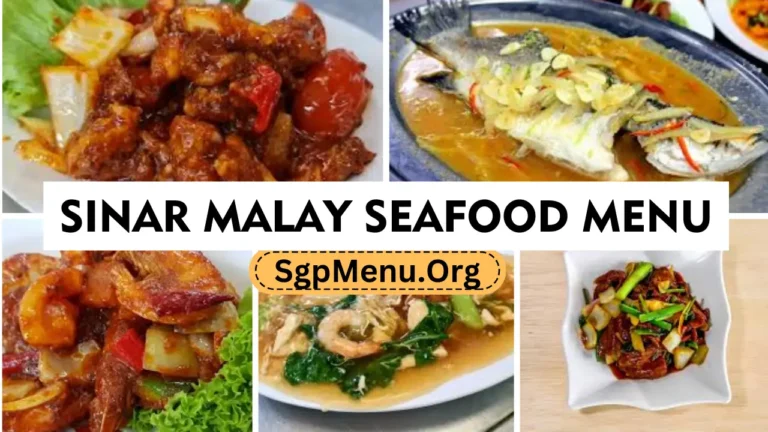 Sinar Malay Seafood Menu Singapore | Updated Prices 2024