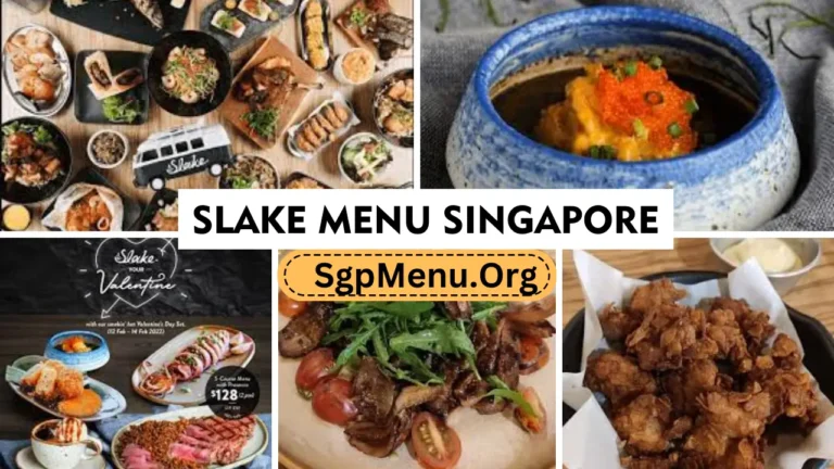 Slake Menu Singapore Prices 2024