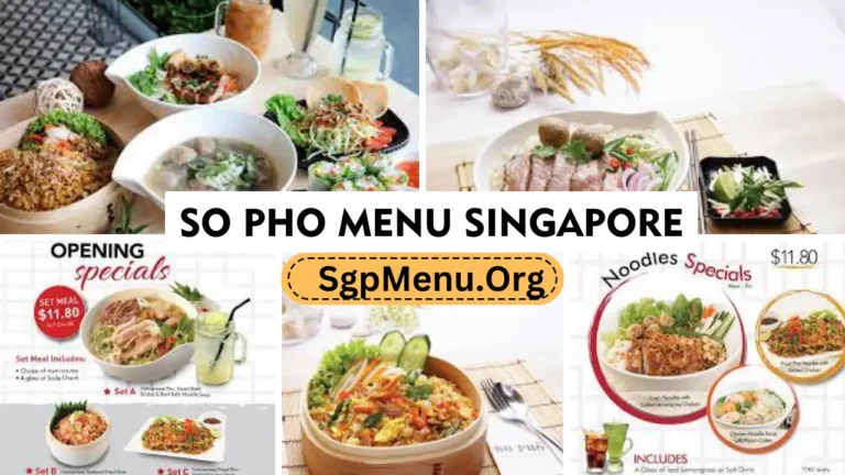 So Pho Menu Singapore Prices 2024