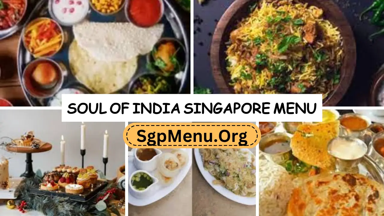 Soul Of India Singapore Menu