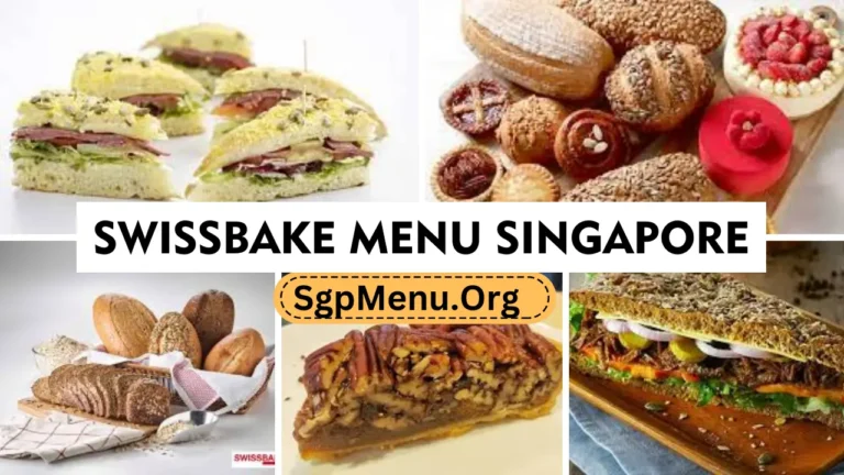 Swissbake Menu Singapore Prices 2024