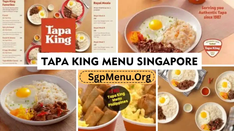 Tapa King Menu Singapore prices 2024