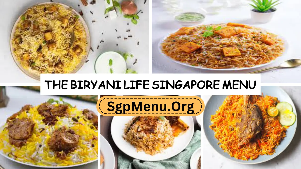 The Biryani Life Menu Singapore