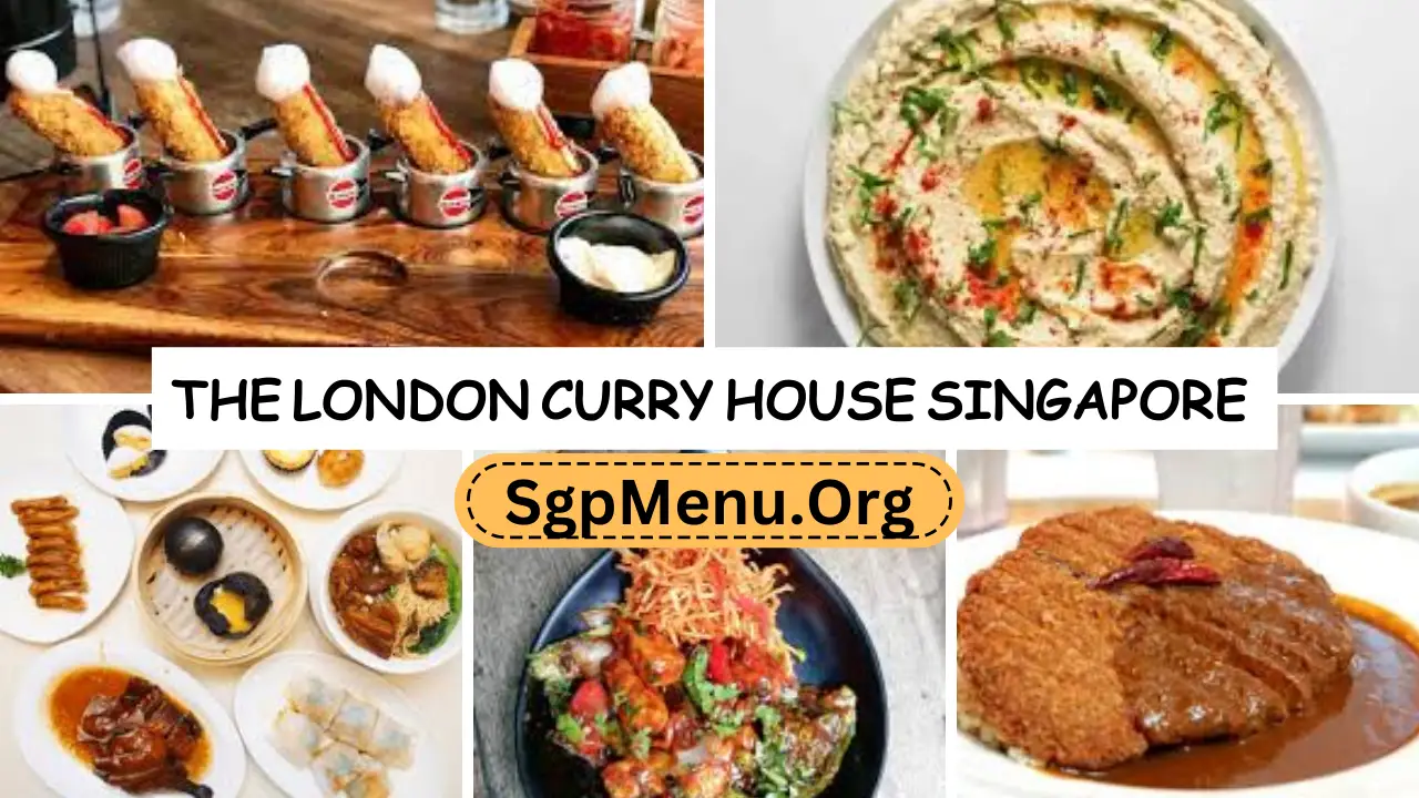 The London Curry House Singapore Menu