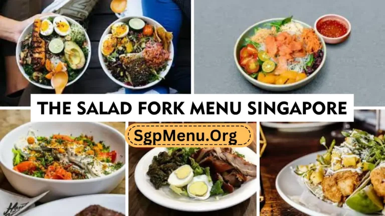The Salad Fork Menu Singapore Prices 2024