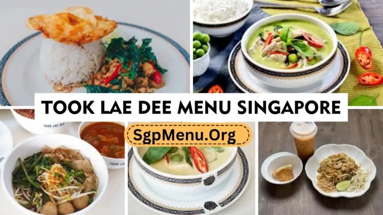 Took Lae Dee Menu Singapore Prices 2024