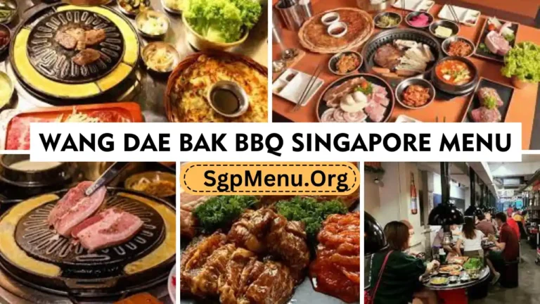 Wang Dae Bak BBQ Singapore Menu Prices 2024