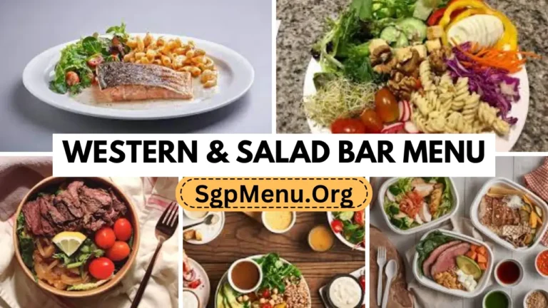 Western & Salad Bar Singapore Menu prices 2024