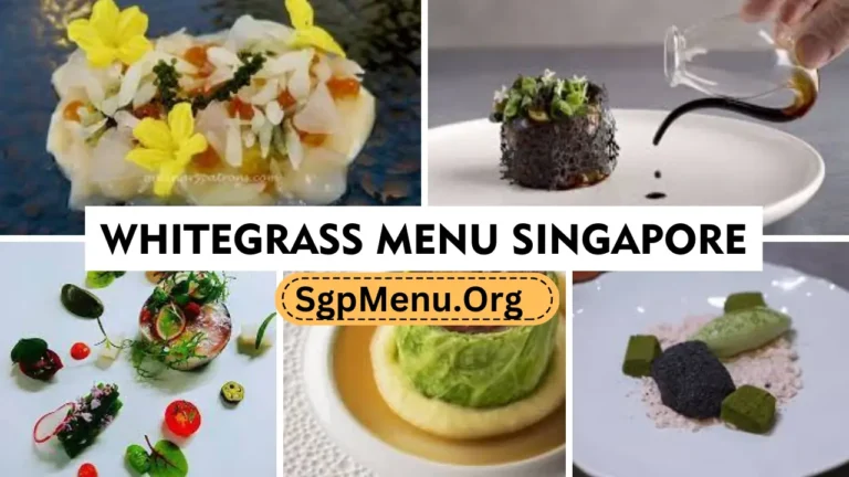 Whitegrass Restaurant Menu Singapore Prices 2024