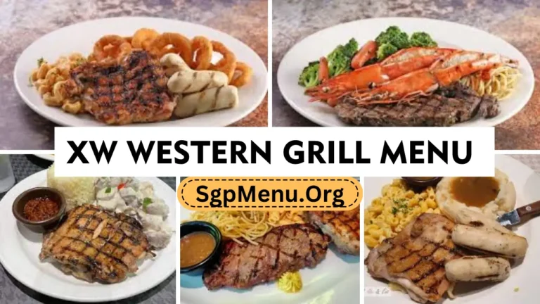 XW Western Grill Menu Singapore | Updated Prices 2024