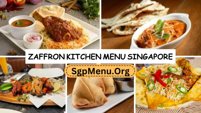 Zaffron Kitchen Menu Singapore Prices 2024