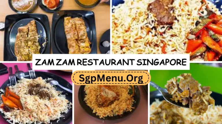 Zam Zam Restaurant Menu Singapore | New Rates 2024