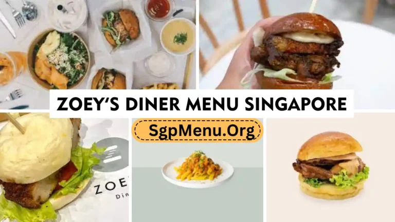 Zoey’s Diner Menu Singapore prices 2024