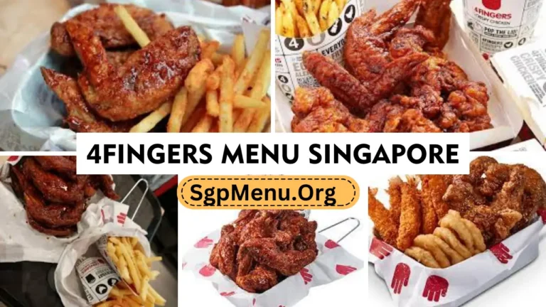 4Fingers Menu Singapore Prices 2024