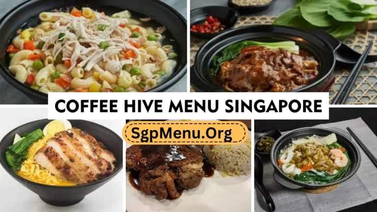 coffee hive menu Singapore | Updated Prices 2024