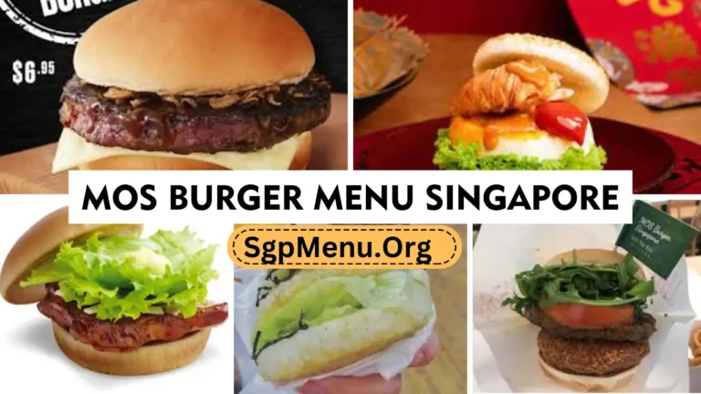 Mos Burger Menu Singapore Prices 2024