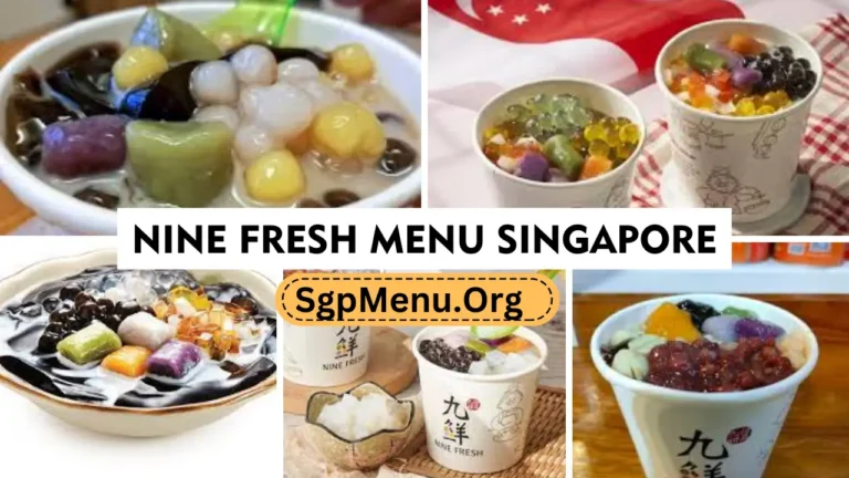 Nine Fresh Menu Singapore Prices 2024