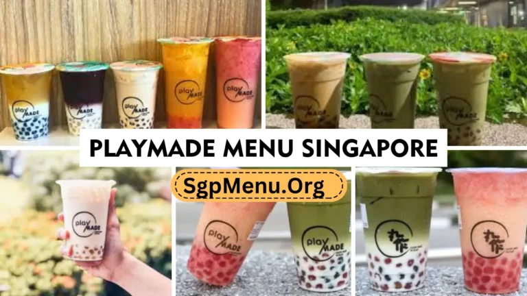 Playmade Menu Singapore Prices 2024