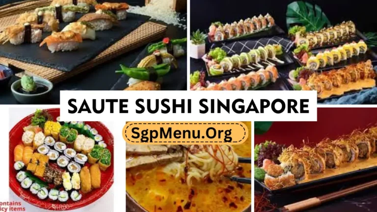 Saute Sushi Menu Singapore | Updated Prices 2024