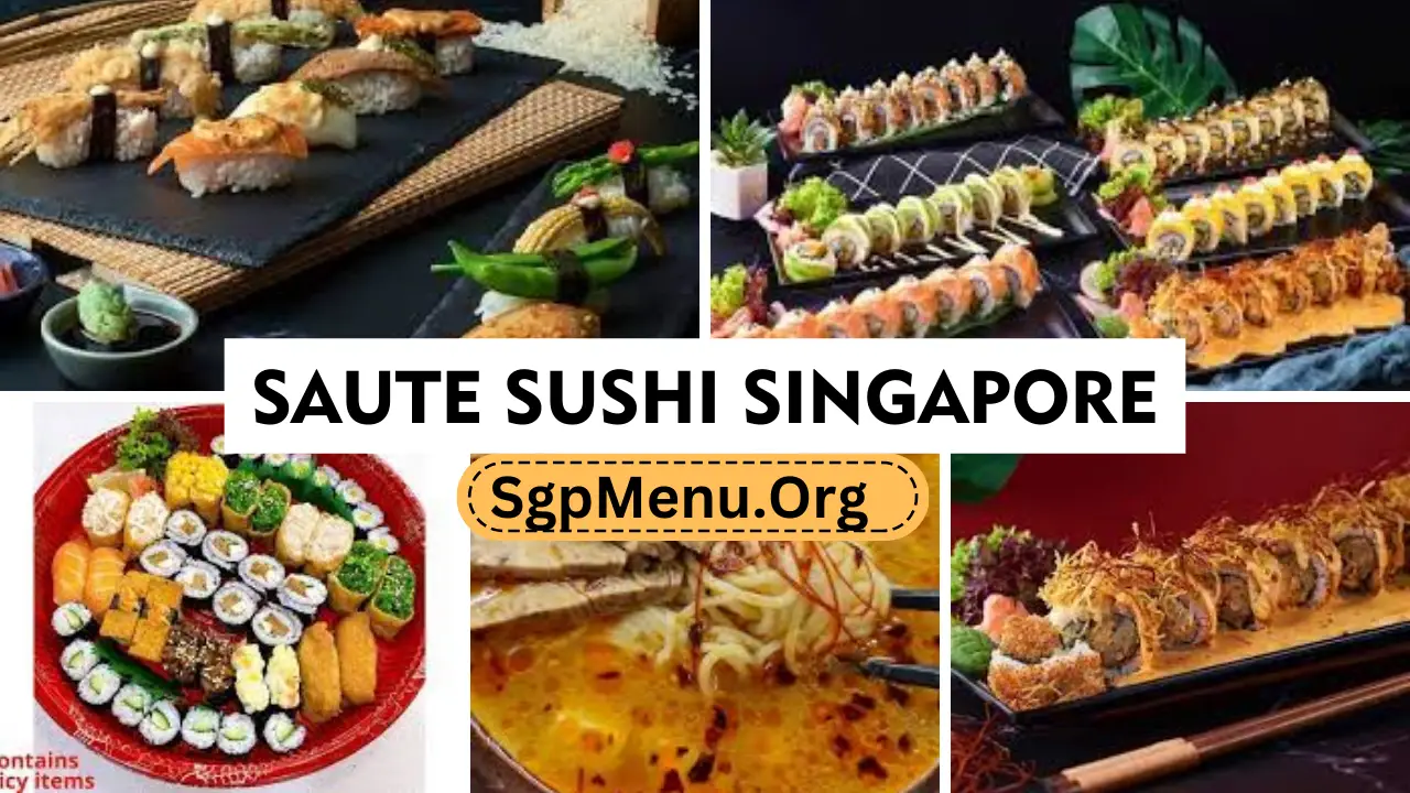 Saute Sushi Menu Singapore