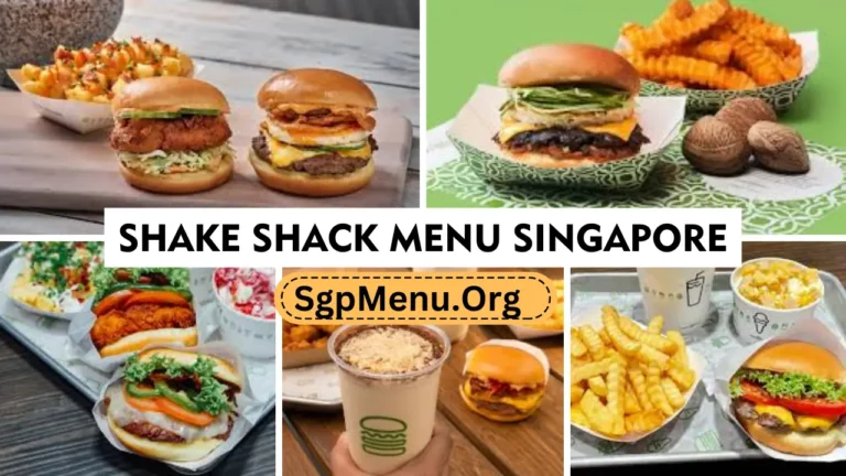 Shake Shack Menu Singapore Prices 2024