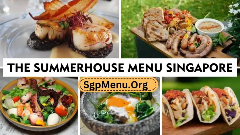 The Summerhouse Menu Singapore | Updated Prices 2024
