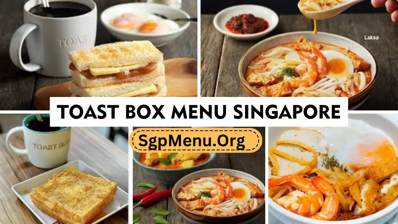 Toast Box Menu Singapore